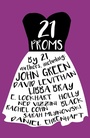 Cover: 21 Proms - Scholastic