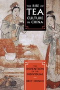 Cover: The Rise of Tea Culture in China - Rowman & Littlefield Publishers