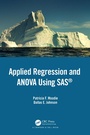 Cover: Applied Regression and ANOVA Using SAS - Chapman & Hall/CRC