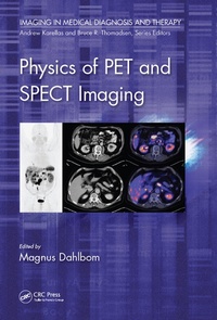Abbildung von: Physics of PET and SPECT Imaging - CRC Press