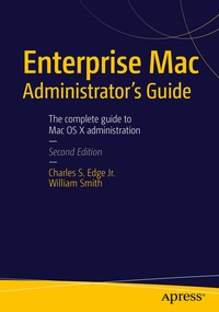 Abbildung von: Enterprise Mac Administrators Guide - Apress