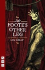 Cover: Mr Foote's Other Leg - Nick Hern Books