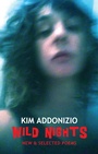 Cover: Wild Nights - Bloodaxe Books Ltd