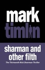 Cover: Sharman and other Filth - No Exit Press