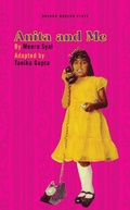 Cover: Anita and Me - Oberon Books Ltd