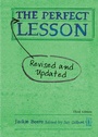 Cover: The Perfect Lesson - Independent Thinking Press
