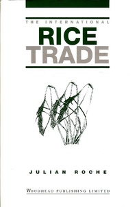 Enlarge image Cover: The International Rice Trade - Woodhead Publishing