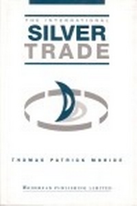 Abbildung von: The International Silver Trade - Woodhead Publishing