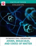 Cover: Atoms, Molecules, and States of Matter - Brown Bear Books Ltd