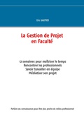 Cover: La gestion de projet en Facult&eacute; - BoD - Books on Demand
