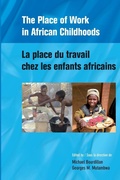 Cover: The Place of Work in African Childhoods - CODESRIA