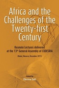 Cover: Africa and the Challenges of the Twenty-first Century. Keynote Addresses delivered at the 13th General Assembly of CODESRIA - CODESRIA