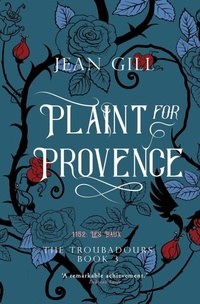 Enlarge image Cover: Plaint for Provence - Gill (Jean)