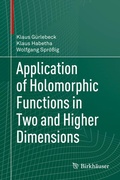 Cover: Application of Holomorphic Functions in Two and Higher Dimensions - Birkh&auml;user