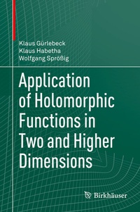 Abbildung von: Application of Holomorphic Functions in Two and Higher Dimensions - Birkhäuser