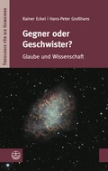 Cover: Gegner oder Geschwister? - Evangelische Verlagsanstalt