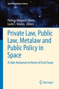 Abbildung von: Private Law, Public Law, Metalaw and Public Policy in Space - Springer