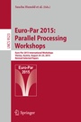 Cover: Euro-Par 2015: Parallel Processing Workshops - Springer
