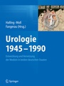 Cover: Urologie 1945-1990 - Springer