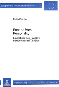 Enlarge image Cover: Escape From Personality - Peter Lang Verlag