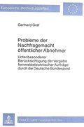 Cover: Probleme der Nachfragemacht &ouml;ffentlicher Abnehmer - Peter Lang Verlag