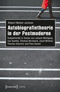 Cover: Autobiografietheorie in der Postmoderne - transcript