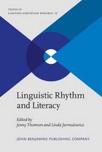 Enlarge image Cover: Linguistic Rhythm and Literacy - John Benjamins Publishing Co