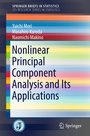 Cover: Nonlinear Principal Component Analysis and Its Applications - Springer