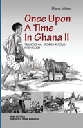 Cover: Once Upon A Time In Ghana. Second Edition - Afram Publications