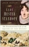 Cover: Lady Hester Stanhope - The History Press Ltd