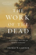 Cover: The Work of the Dead - Princeton University Press