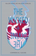 Cover: The Wicked + The Divine Volume 3: Commercial Suicide - Image Comics