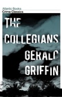 Cover: The Collegians - Atlantic Books