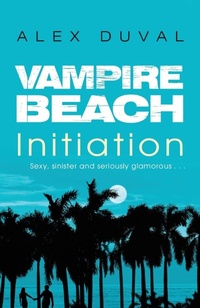 Enlarge image Cover: Vampire Beach: Initiation - Red Fox