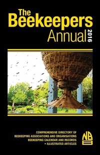 Enlarge image Cover: The Beekeepers Annual 2016 - NORTHERN BEE BOOKS