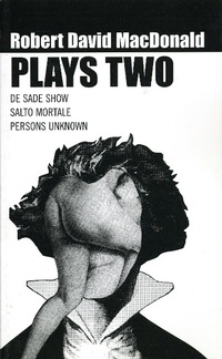 Enlarge image Cover: MacDonald: Plays Two - Oberon Books Ltd