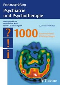 Abbildung von: Facharztprüfung Psychiatrie und Psychotherapie - Thieme