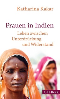 Abbildung von: Frauen in Indien - C.H.BECK