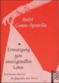 Cover: Ermutigung zum unzeitgem&auml;&szlig;en Leben - Rowohlt Taschenbuch