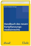 Cover: Handbuch des neuen Fortpflanzungsmedizinrechts - Linde