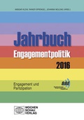 Cover: Jahrbuch Engagementpolitik 2016 - Wochenschau Verlag