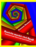 Cover: Basteln macht viel Spa&szlig; (Leseprobe) - Books on Demand