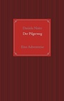 Cover: Der Pilgerweg - Books on Demand