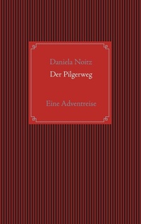 Enlarge image Cover: Der Pilgerweg - Books on Demand