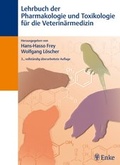 Cover: Lehrbuch der Pharmakologie und Toxikologie f&uuml;r die Veterin&auml;rmedizin - Enke