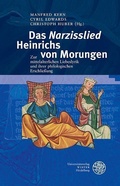 Cover: Das ,Narzisslied' Heinrichs von Morungen - Universit&auml;tsverlag Winter