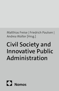 Enlarge image Cover: Civil Society and Innovative Public Administration - Nomos