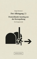 Cover: Der Alleingang (2) - Monsenstein und Vannerdat