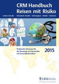 Enlarge image Cover: CRM Handbuch Reisen mit Risiko - CRM Centrum für Reisemedizin GmbH