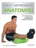 Cover: V&uuml;cut Antrenmani Anatomisi - Akilcelen Kitaplar